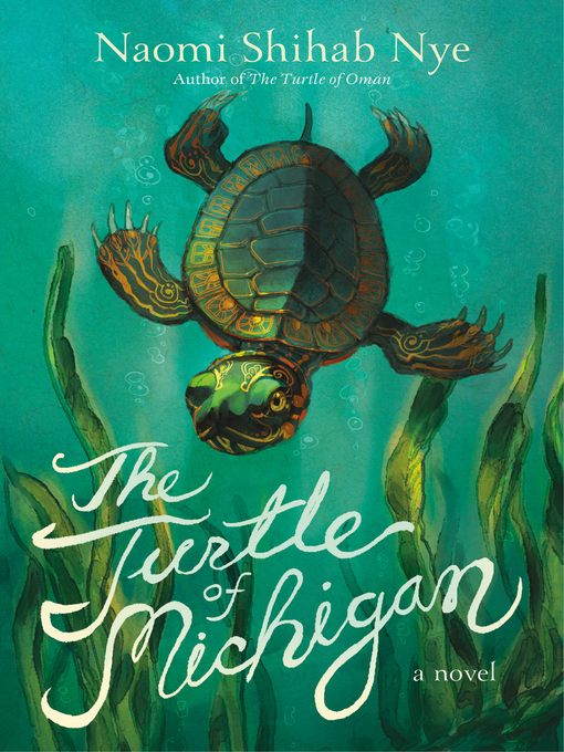 Title details for The Turtle of Michigan by Naomi Shihab Nye - Available